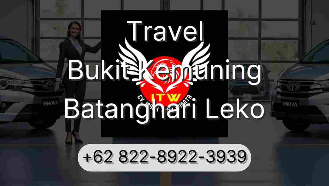 Travel Bukit Kemuning Batanghari Leko