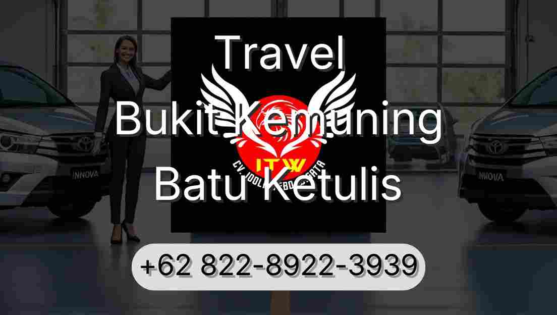 Travel Bukit Kemuning Batu Ketulis