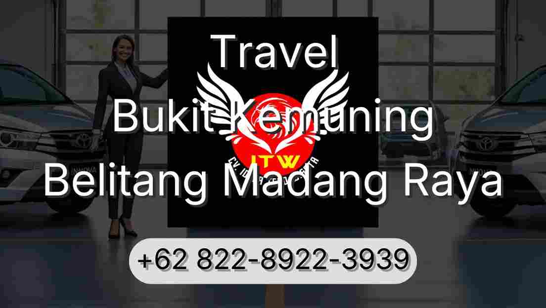 Travel Bukit Kemuning Belitang Madang Raya