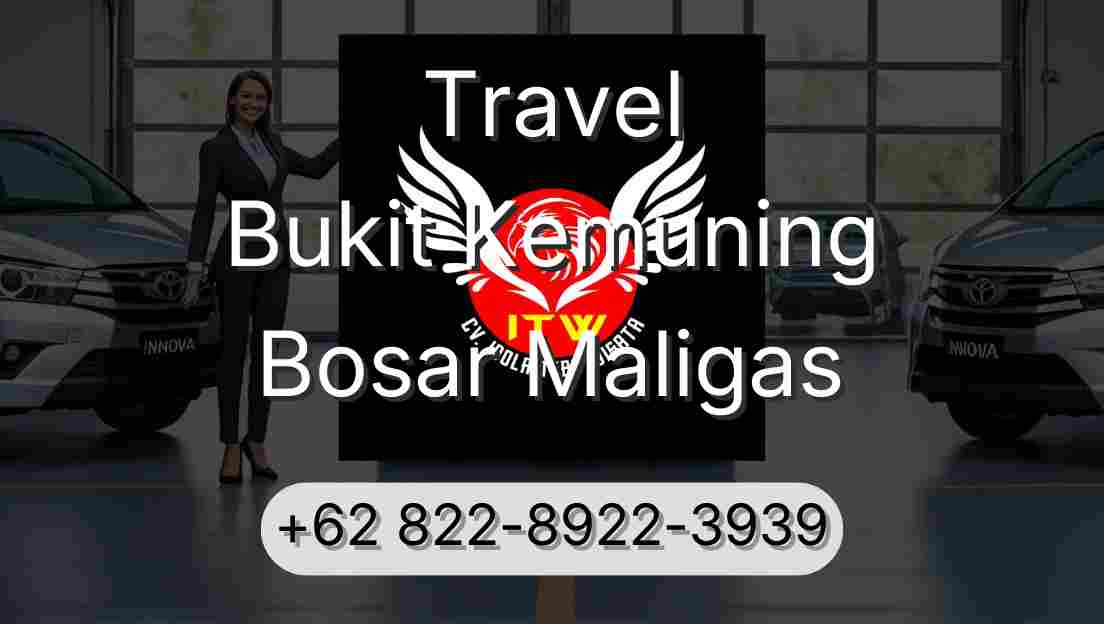 Travel Bukit Kemuning Bosar Maligas