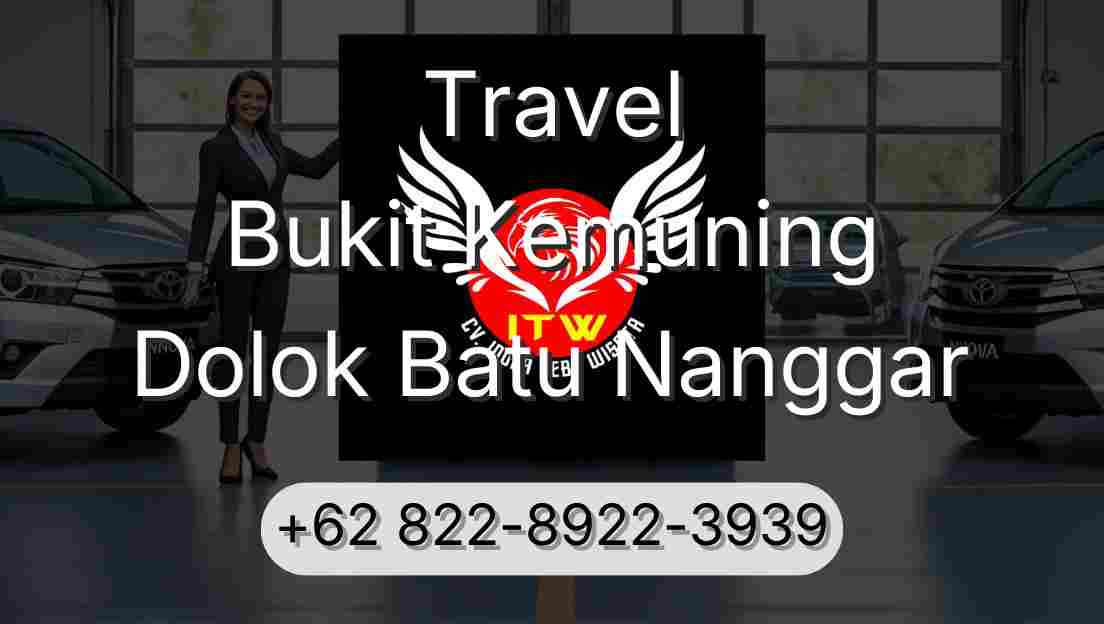 Travel Bukit Kemuning Dolok Batu Nanggar