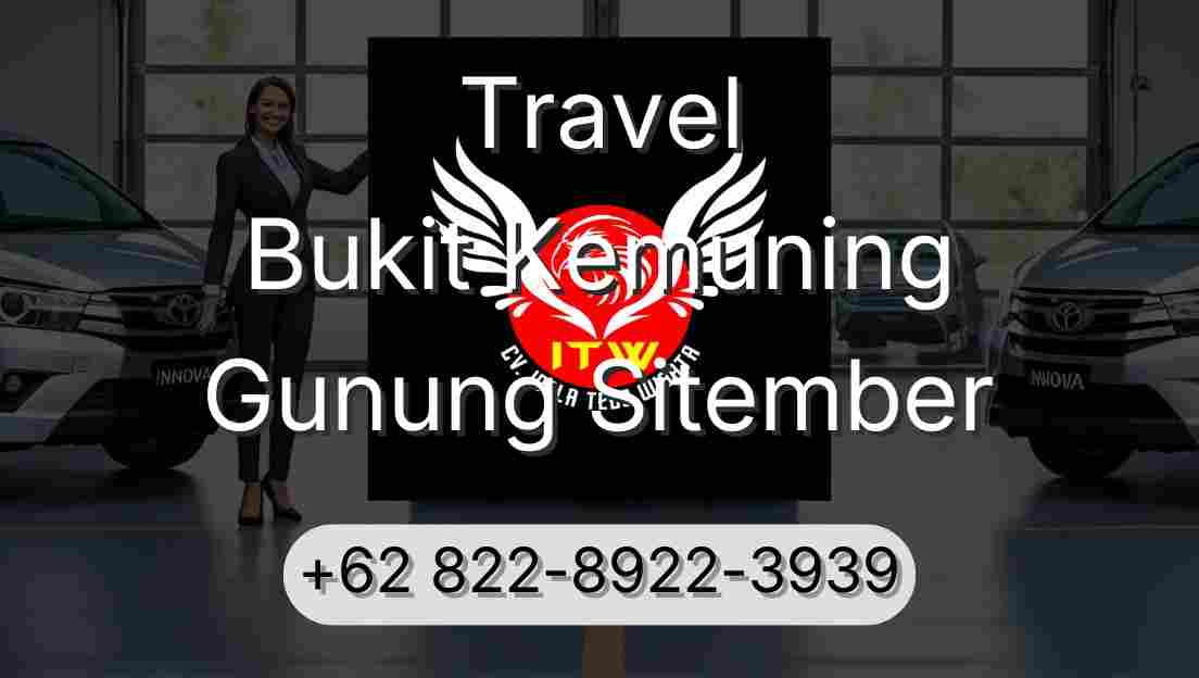 Travel Bukit Kemuning Gunung Sitember
