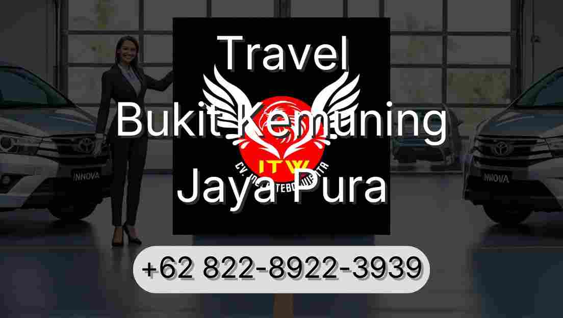Travel Bukit Kemuning Jaya Pura