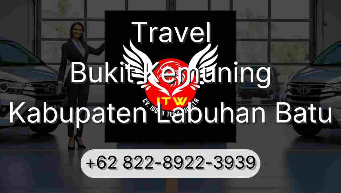 Travel Bukit Kemuning Kabupaten Labuhan Batu