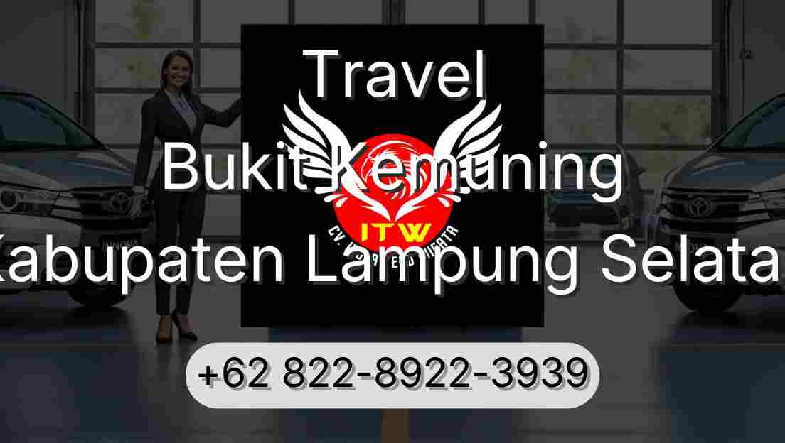 Travel Bukit Kemuning Kabupaten Lampung Selatan
