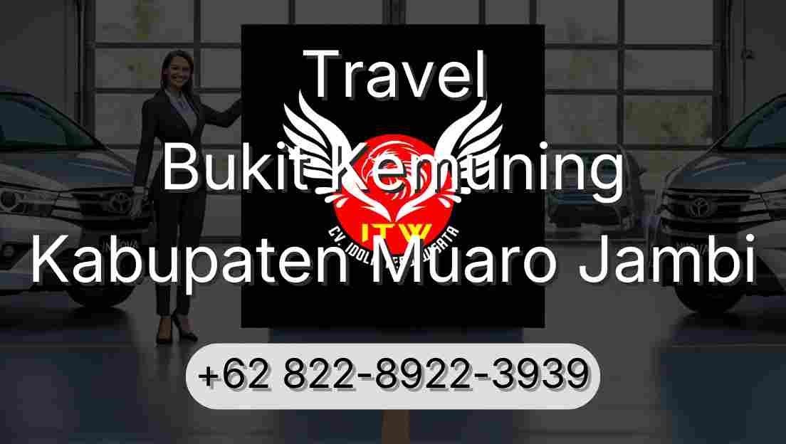 Travel Bukit Kemuning Kabupaten Muaro Jambi