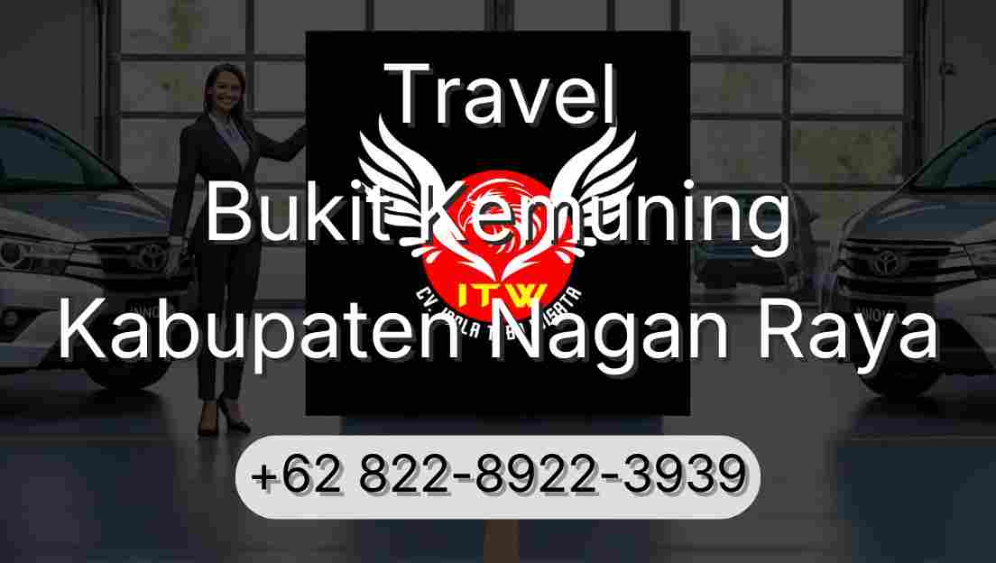 Travel Bukit Kemuning Kabupaten Nagan Raya