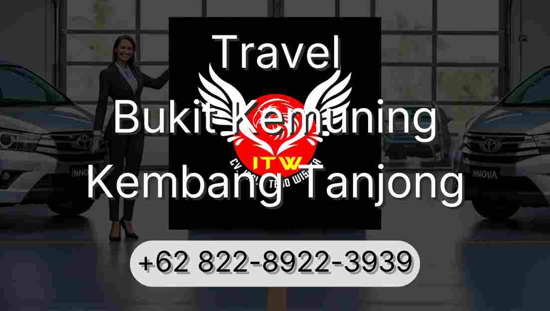 Travel Bukit Kemuning Kembang Tanjong