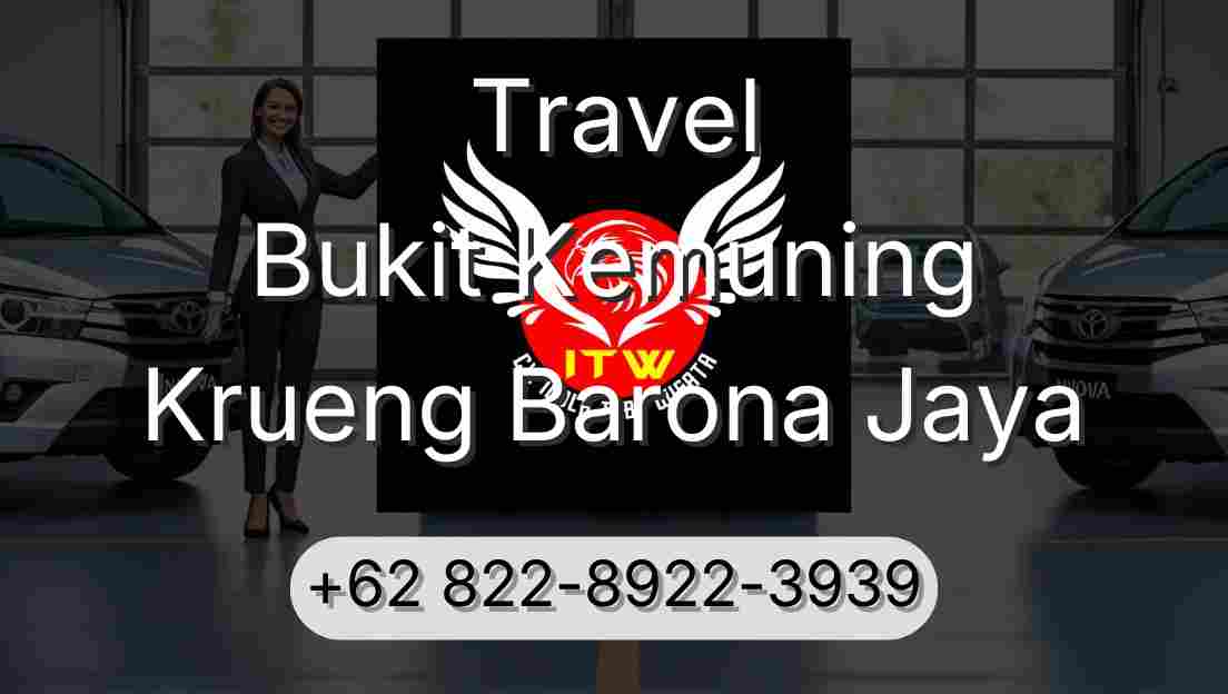 Travel Bukit Kemuning Krueng Barona Jaya