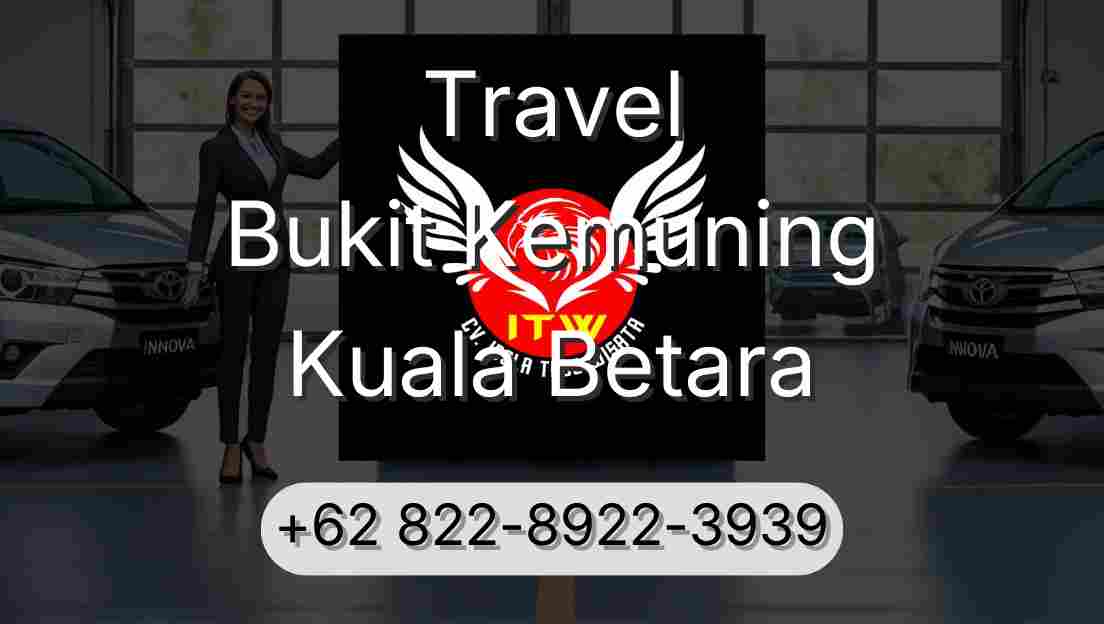 Travel Bukit Kemuning Kuala Betara
