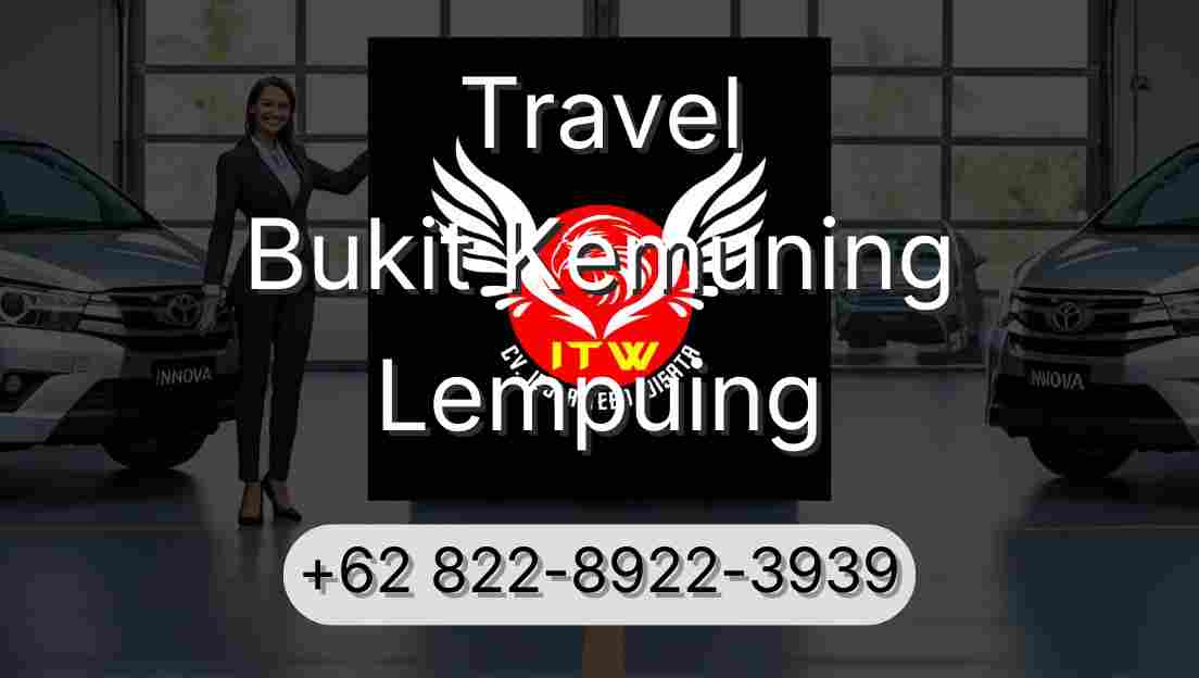 Travel Bukit Kemuning Lempuing