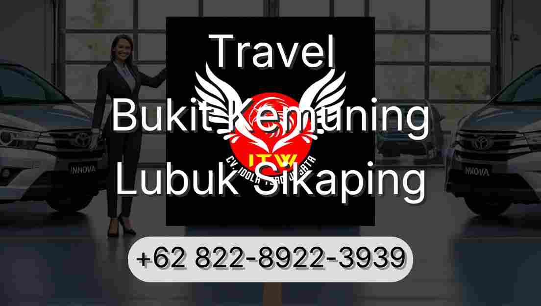 Travel Bukit Kemuning Lubuk Sikaping