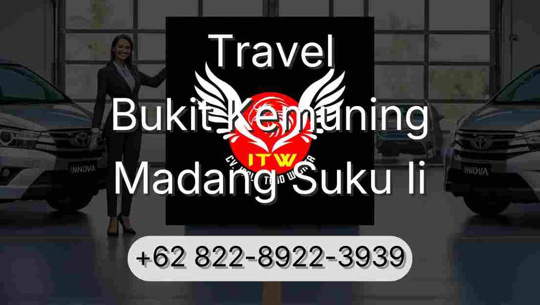 Travel Bukit Kemuning Madang Suku Ii