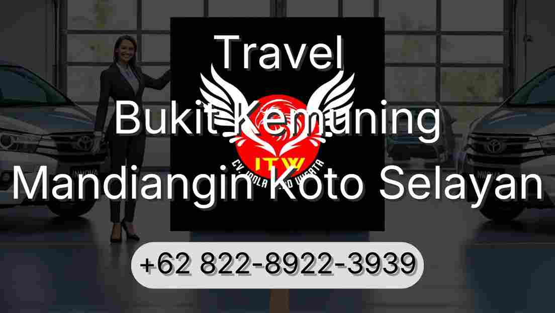 Travel Bukit Kemuning Mandiangin Koto Selayan