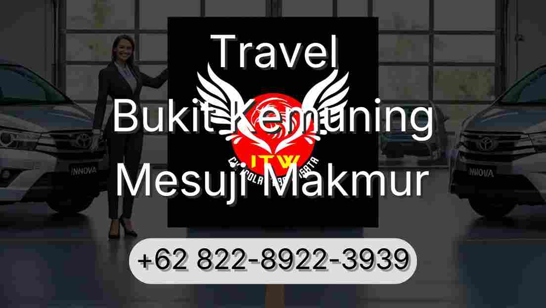 Travel Bukit Kemuning Mesuji Makmur