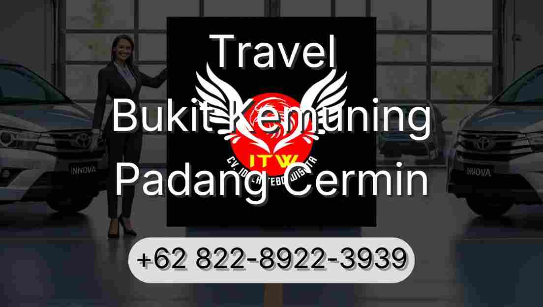 Travel Bukit Kemuning Padang Cermin
