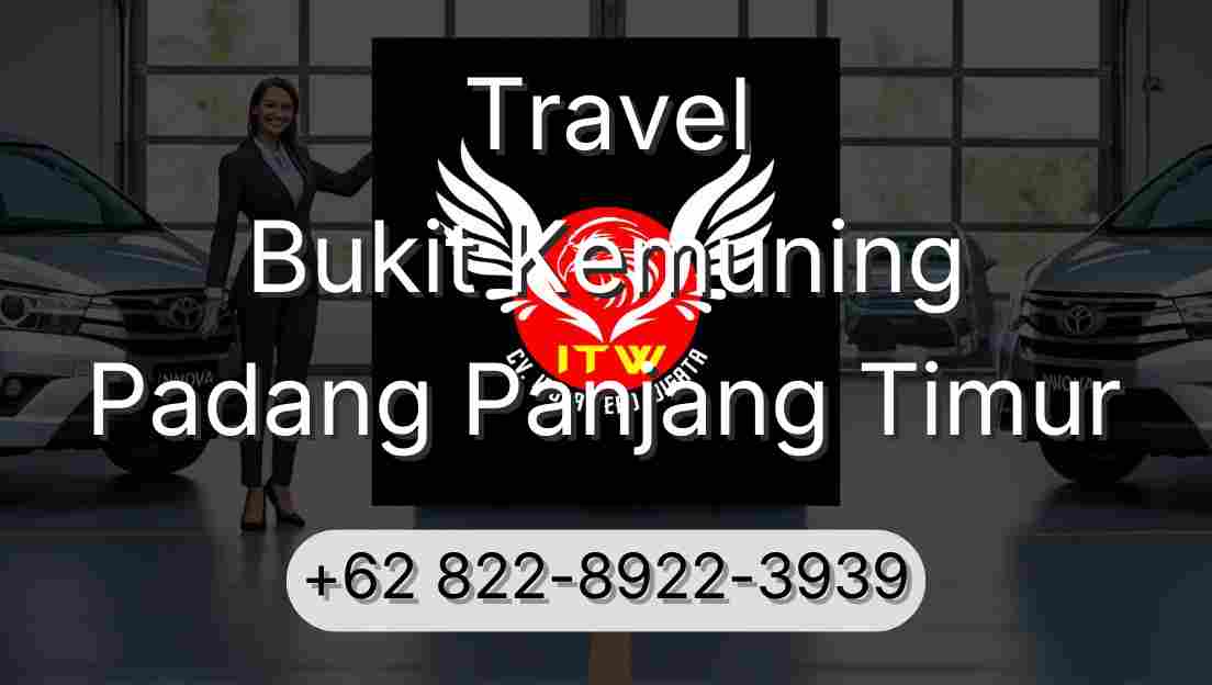 Travel Bukit Kemuning Padang Panjang Timur