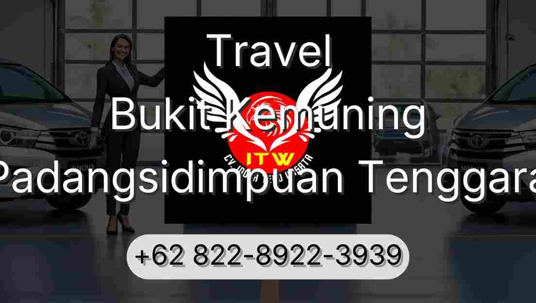 Travel Bukit Kemuning Padangsidimpuan Tenggara