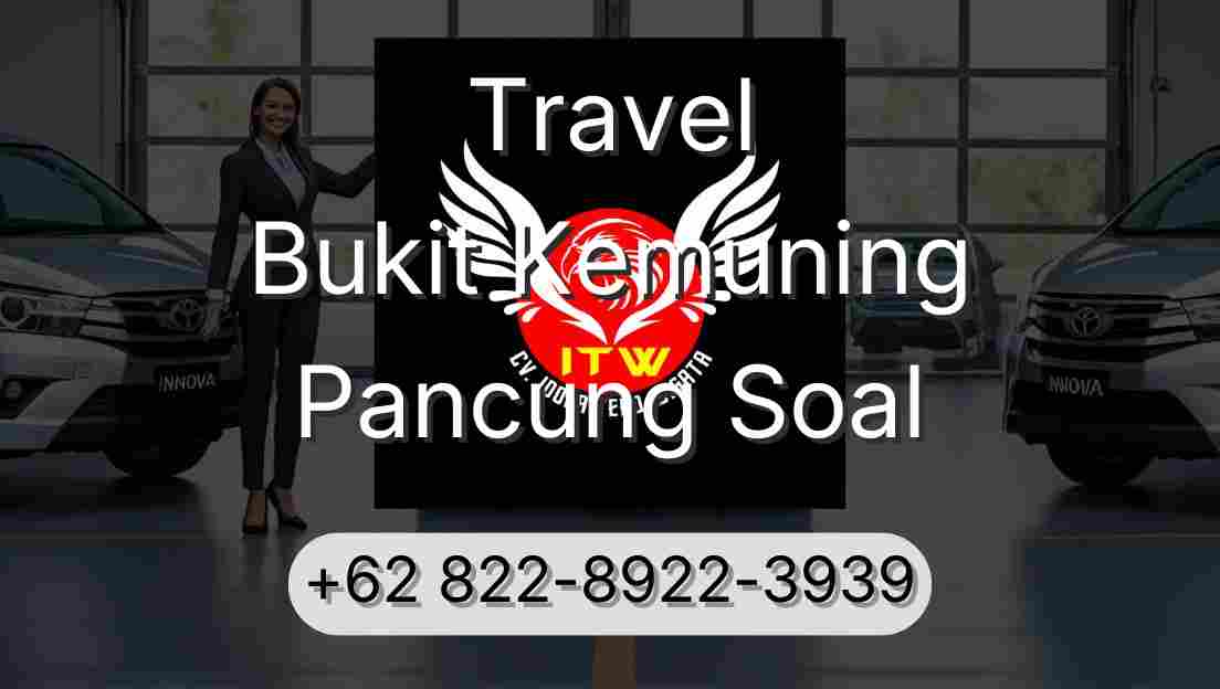 Travel Bukit Kemuning Pancung Soal