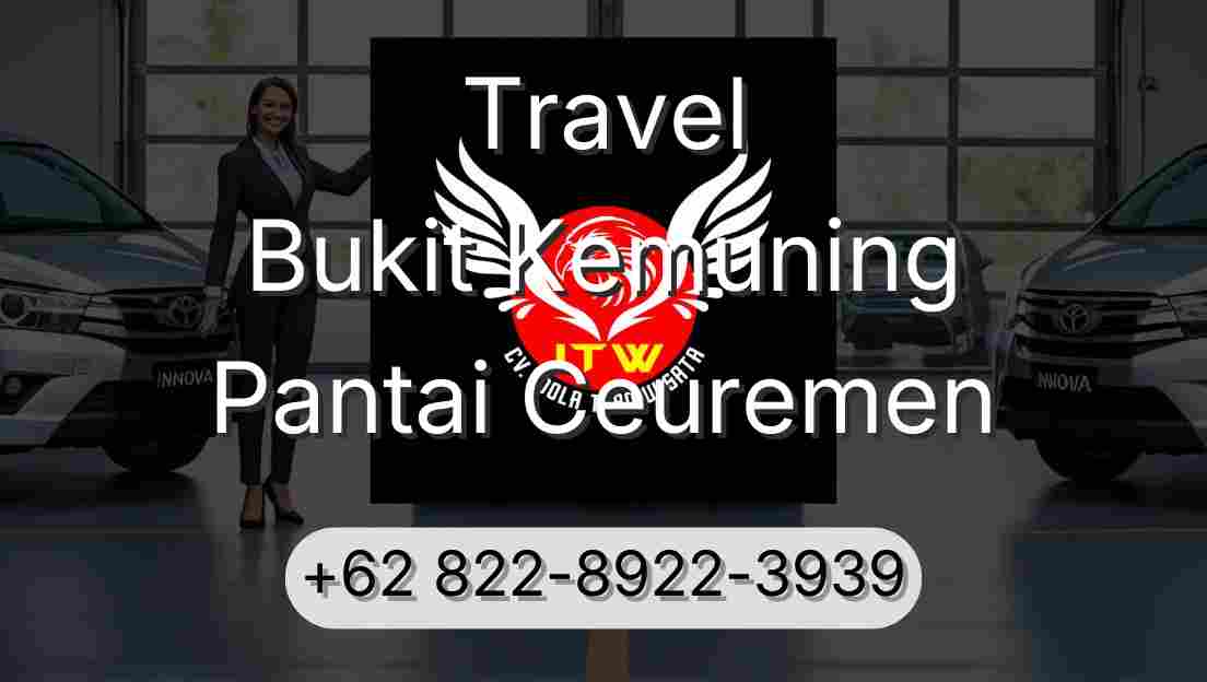 Travel Bukit Kemuning Pantai Ceuremen