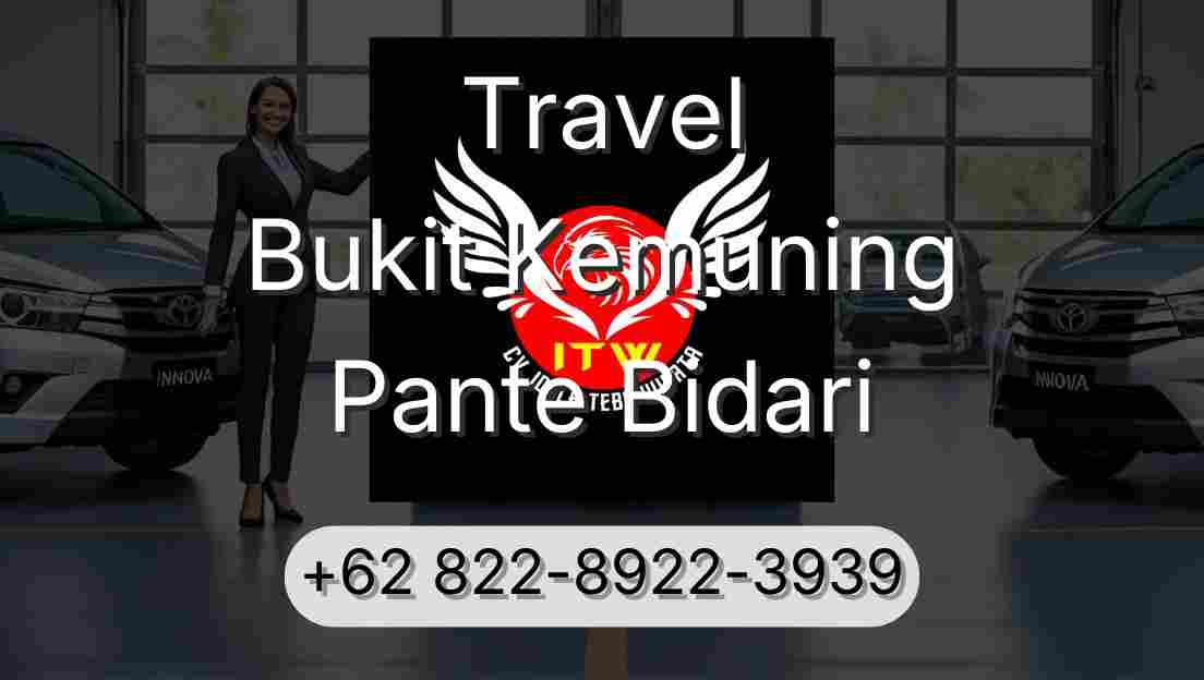 Travel Bukit Kemuning Pante Bidari