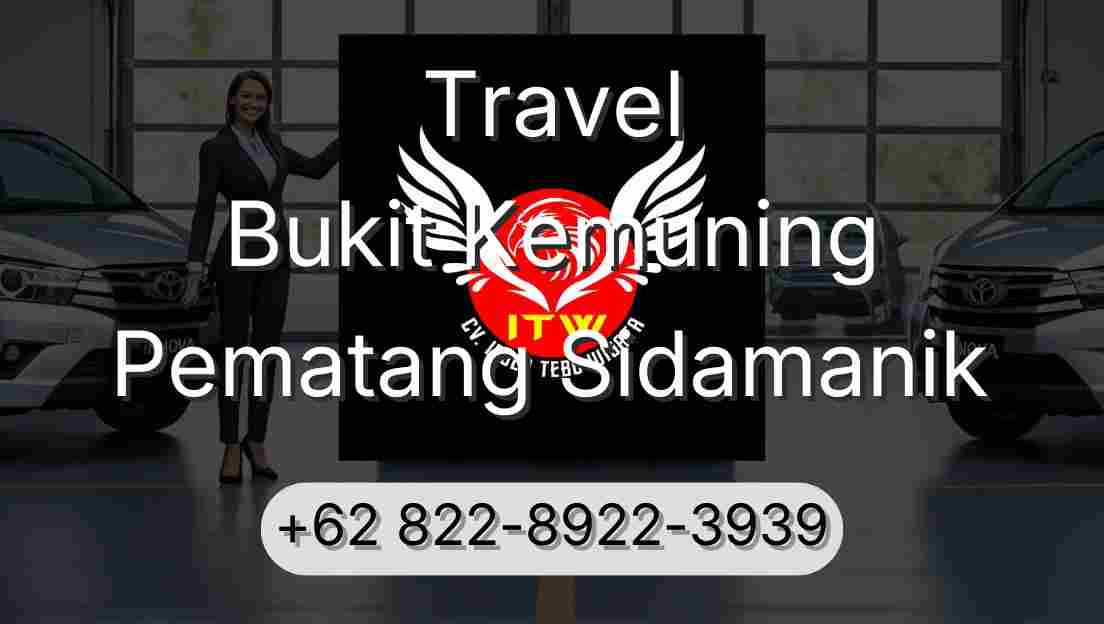 Travel Bukit Kemuning Pematang Sidamanik
