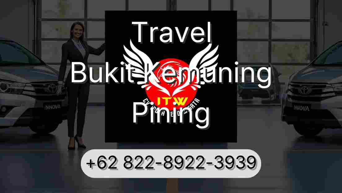 Travel Bukit Kemuning Pining