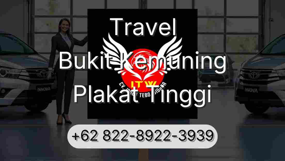 Travel Bukit Kemuning Plakat Tinggi