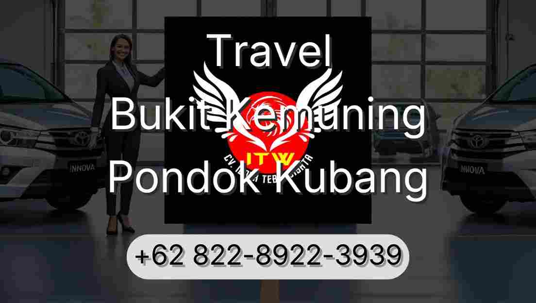 Travel Bukit Kemuning Pondok Kubang