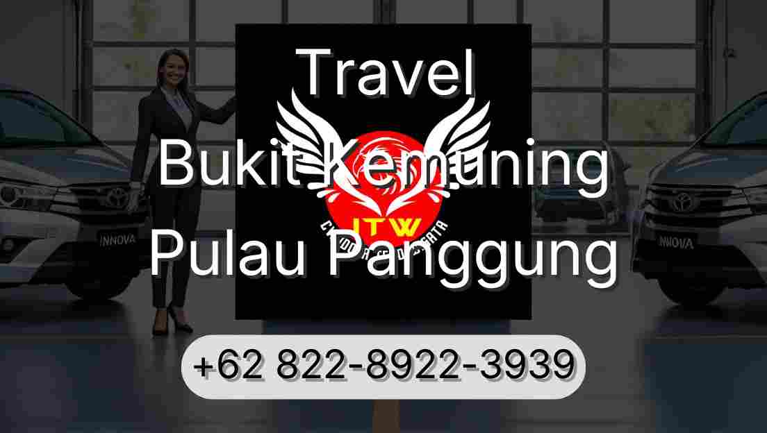 Travel Bukit Kemuning Pulau Panggung