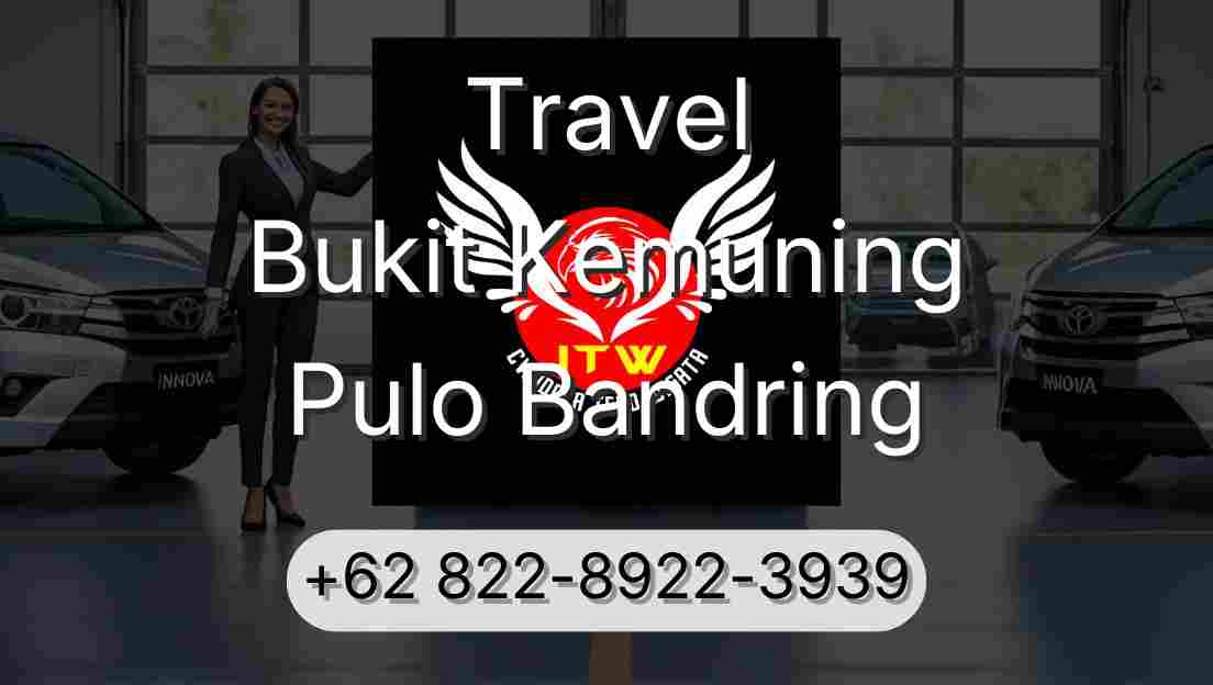 Travel Bukit Kemuning Pulo Bandring