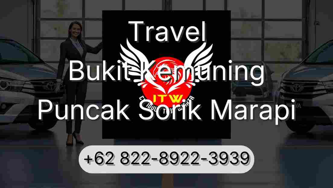 Travel Bukit Kemuning Puncak Sorik Marapi