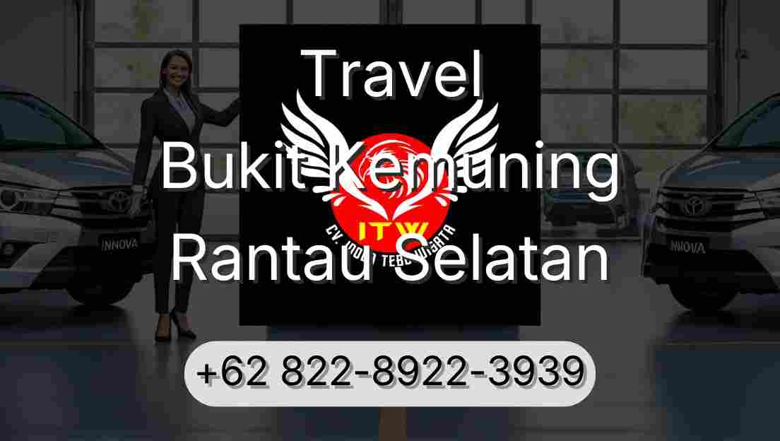 Travel Bukit Kemuning Rantau Selatan