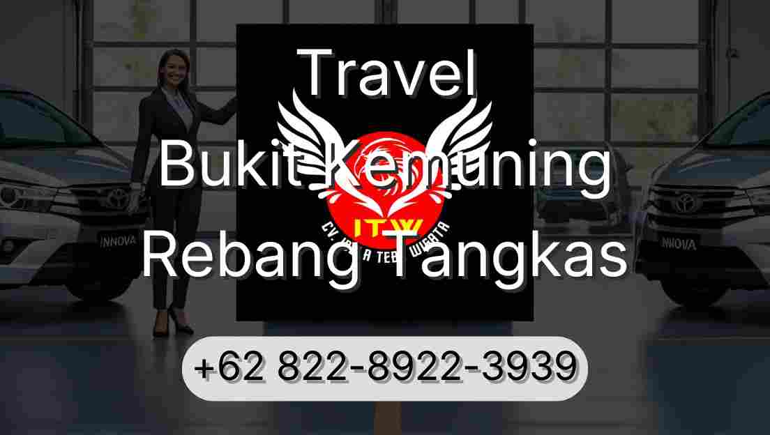 Travel Bukit Kemuning Rebang Tangkas