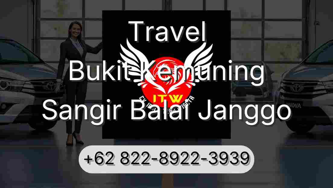 Travel Bukit Kemuning Sangir Balai Janggo