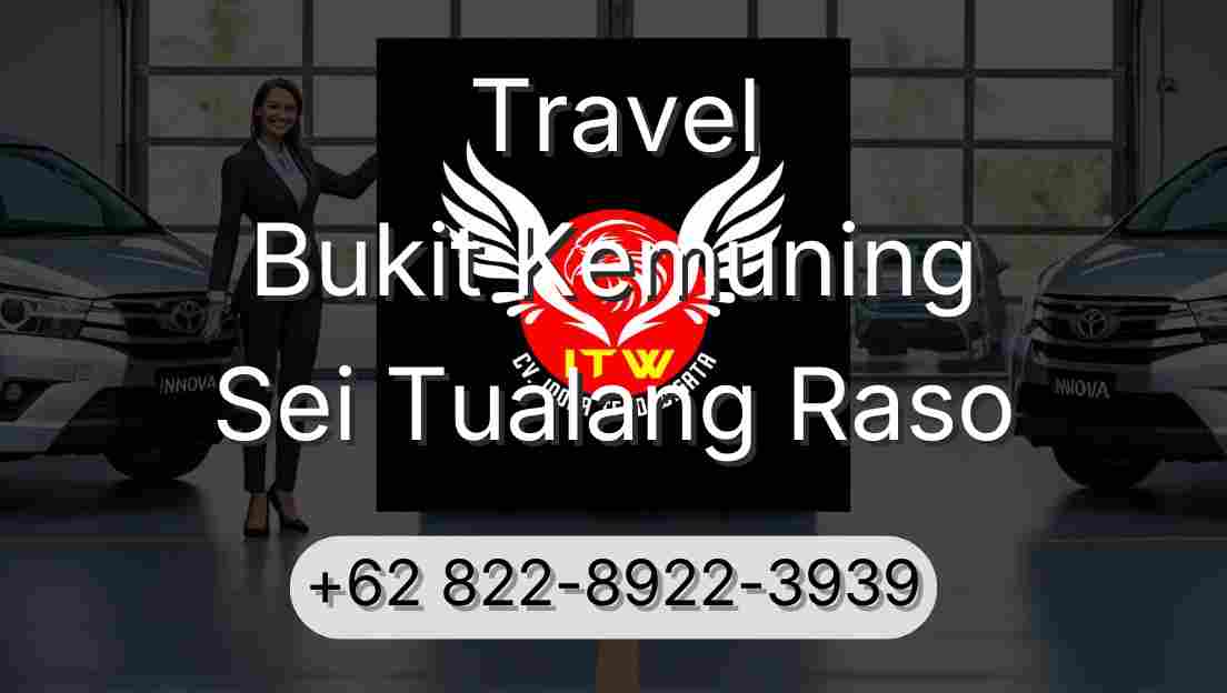 Travel Bukit Kemuning Sei Tualang Raso