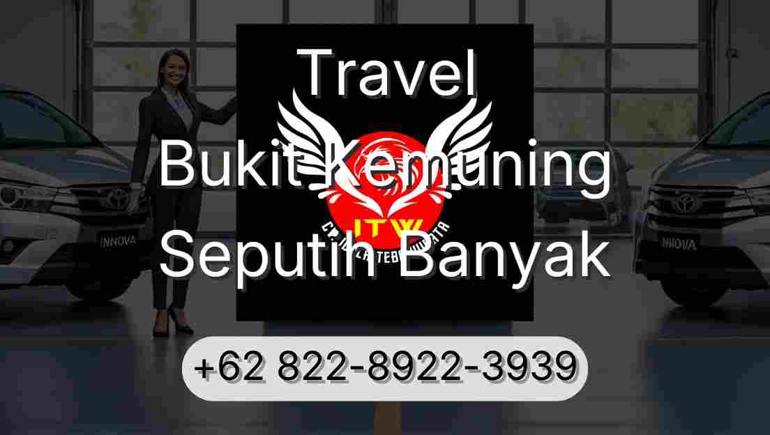 Travel Bukit Kemuning Seputih Banyak