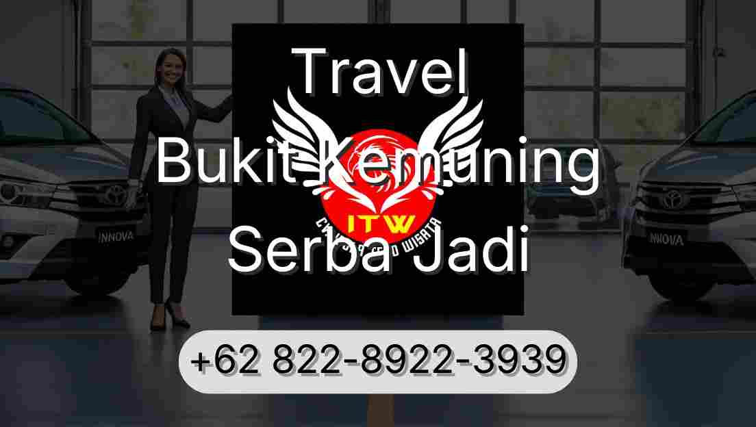 Travel Bukit Kemuning Serba Jadi