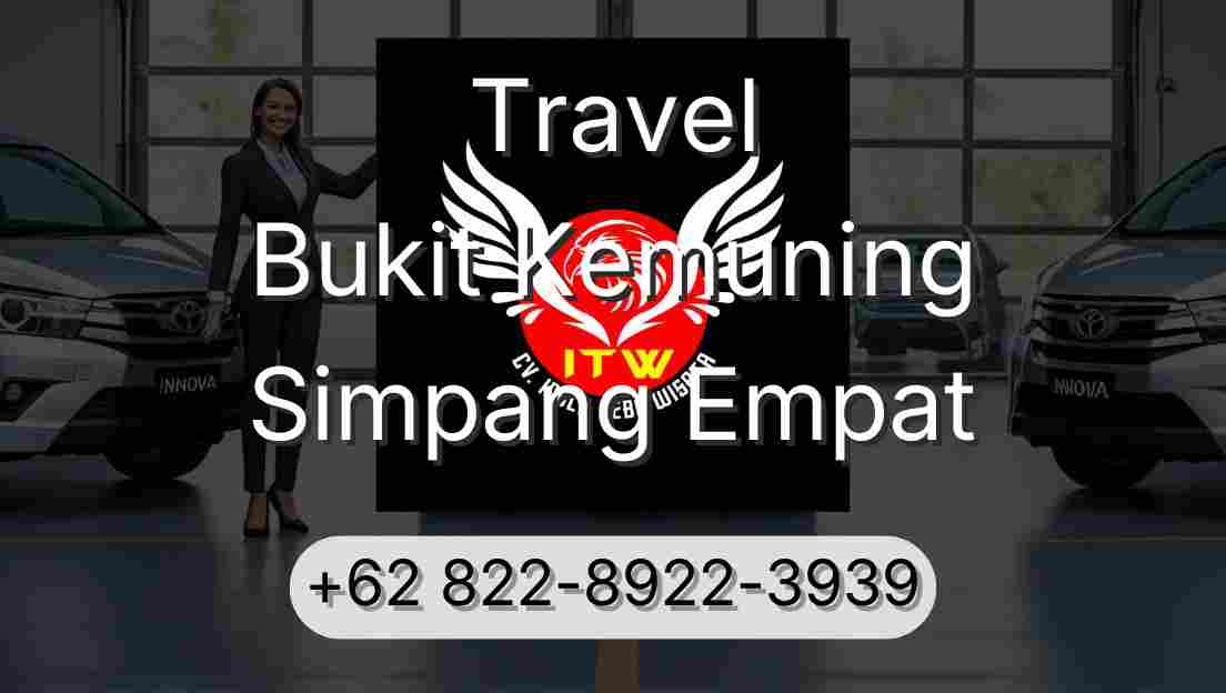 Travel Bukit Kemuning Simpang Empat