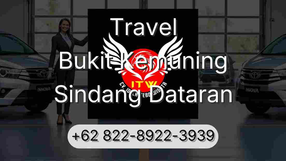 Travel Bukit Kemuning Sindang Dataran