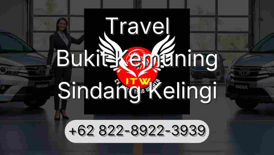 Travel Bukit Kemuning Sindang Kelingi