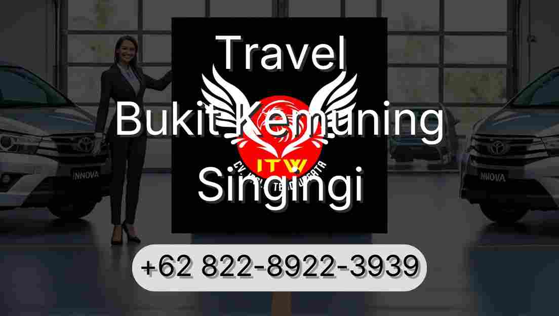 Travel Bukit Kemuning Singingi