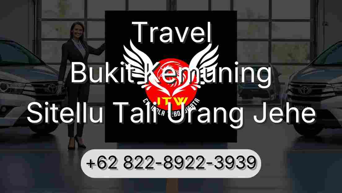 Travel Bukit Kemuning Sitellu Tali Urang Jehe