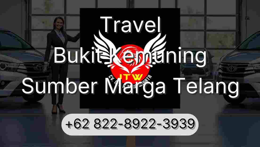 Travel Bukit Kemuning Sumber Marga Telang