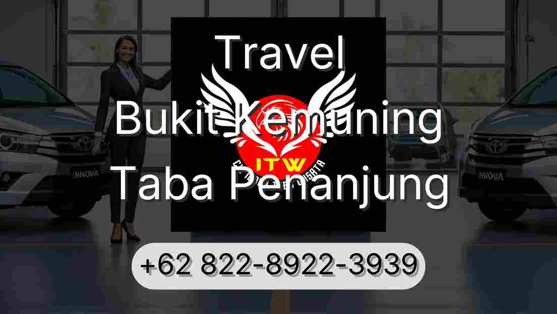 Travel Bukit Kemuning Taba Penanjung