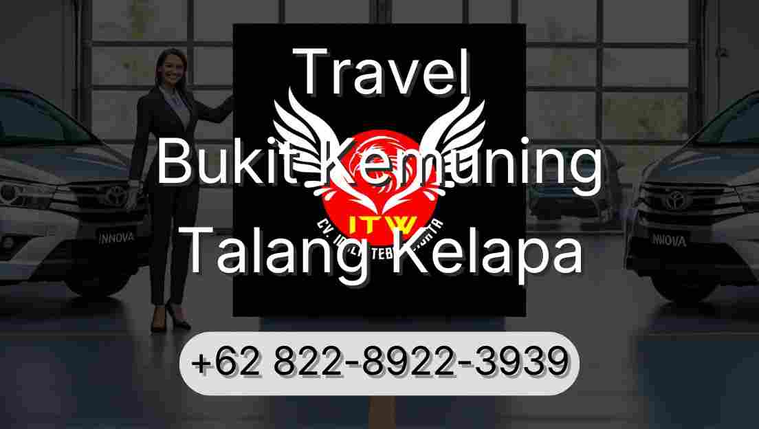Travel Bukit Kemuning Talang Kelapa