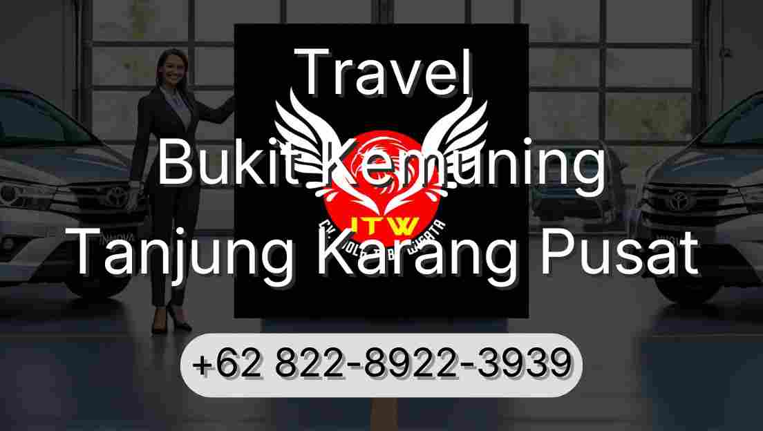 Travel Bukit Kemuning Tanjung Karang Pusat