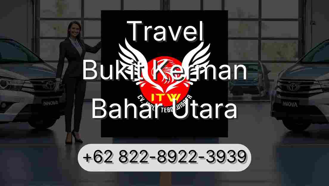Travel Bukit Kerman Bahar Utara