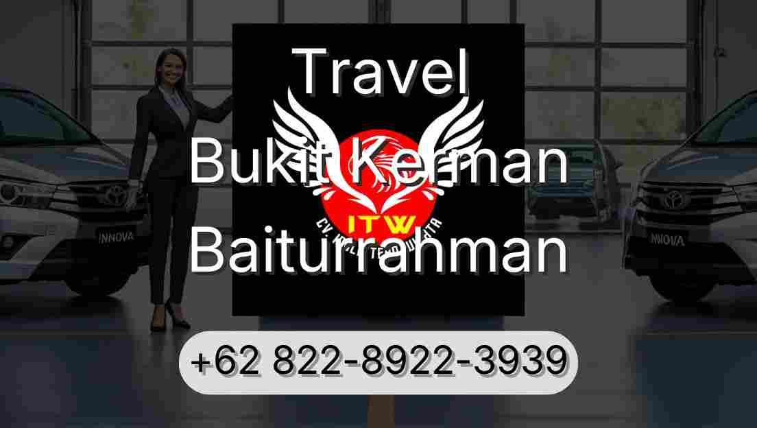 Travel Bukit Kerman Baiturrahman