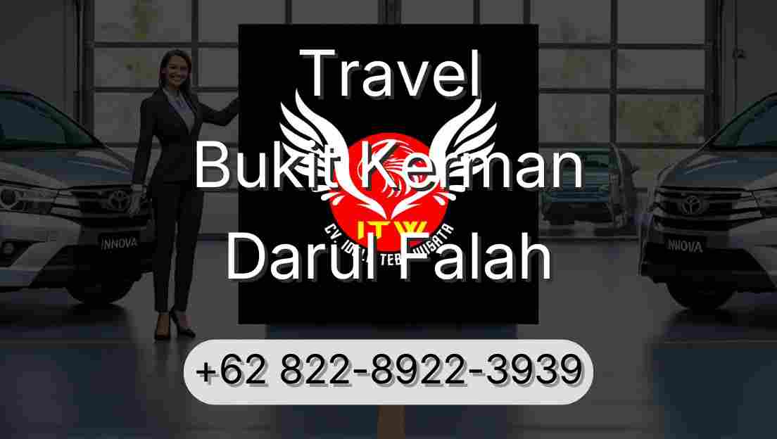 Travel Bukit Kerman Darul Falah